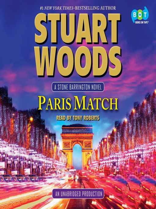 Title details for Paris Match by Stuart Woods - Wait list